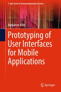 Produktbild: Prototyping of User Interfaces for Mobile Applications