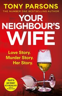 Produktbild: Parsons, T: Your Neighbour's Wife
