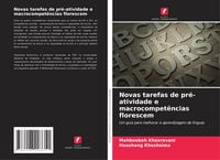 Produktbild: Novas tarefas de pr&eacute;-atividade e macrocompet&ecirc;ncias florescem