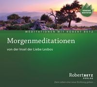 Produktbild: Morgenmeditationen von der Insel der Liebe, Lesbos