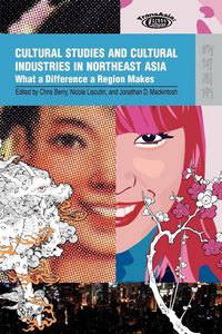 Produktbild: Cultural Studies and Cultural Industries in Northeast Asia