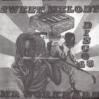 Produktbild: Sweet Melody/Mr. Workhard
