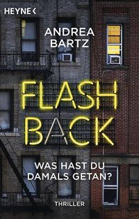 Flashback – Was hast du damals getan?