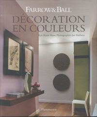 Produktbild: D&eacute;coration en couleurs : Farrow & Ball