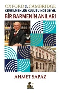 Produktbild: Bir Barmenin An&iquest;lar&iquest;, Oxford & Cambridge Centilmenler Kul&uuml;b&uuml;'nde 38 Y&iquest;l