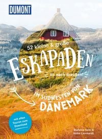 Produktbild: 52 kleine & gro&szlig;e Eskapaden im S&uuml;dwesten von D&auml;nemark