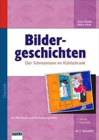 Produktbild: Der Schneemann im K&uuml;hlschrank, Bildergeschichten