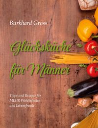 Produktbild: Gl&uuml;cksk&uuml;che f&uuml;r M&auml;nner