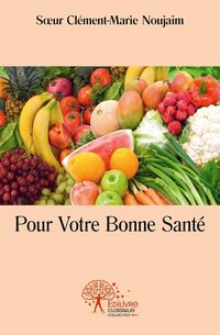 Produktbild: Pour votre bonne sante
