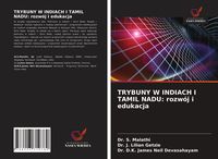 Produktbild: Trybuny W Indiach I Tamil Nadu: Rozw&oacute;j I Edukacja