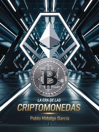 Produktbild: La era de las Criptomonedas