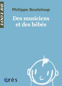 Produktbild: Des musiciens et des b&eacute;b&eacute;s