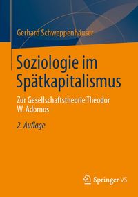 Produktbild: Soziologie im Sp&auml;tkapitalismus