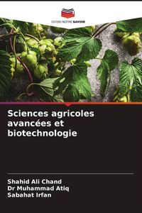 Produktbild: Sciences agricoles avanc&eacute;es et biotechnologie