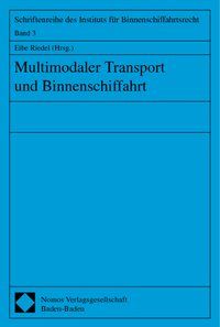 Produktbild: Multimodaler Transport und Binnenschiffahrt