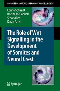 Produktbild: The Role of Wnt Signalling in the Development of Somites and Neural Crest