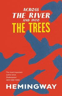 Produktbild: Across the River and into the Trees