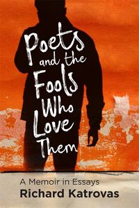 Produktbild: Poets and the Fools Who Love Them