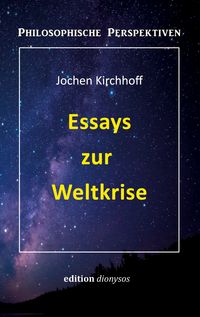Produktbild: Essays zur Weltkrise