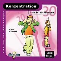 Produktbild: Konzentration - fit in 30 Minuten
