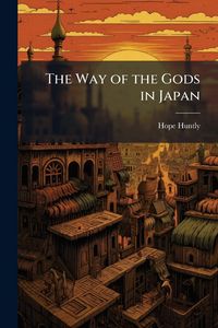 Produktbild: The Way of the Gods in Japan