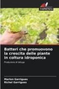 Produktbild: Batteri che promuovono la crescita delle piante in coltura idroponica