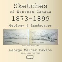Produktbild: Sketches of Western Canada 1873-1899