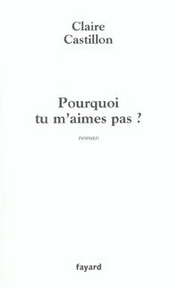Produktbild: Pourquoi tu m aimes pas ?