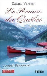 Produktbild: Le roman du Qu&eacute;bec