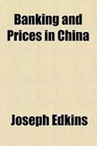 Produktbild: Banking and Prices in China