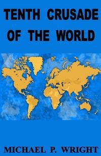 Produktbild: Tenth Crusade of The World