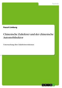 Produktbild: Chinesische Zulieferer und der chinesische Automobilsektor