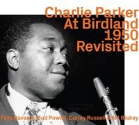 Bild vom Artikel At Birdland 1950 revisited vom Autor Charlie Parker