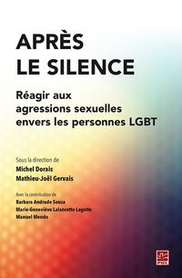 Produktbild: Apr&egrave;s le silence. R&eacute;agir aux agressions sexuelles envers les personnes LGBT