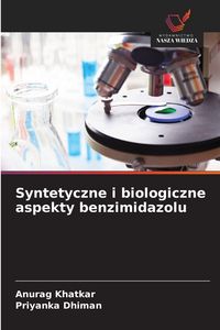 Produktbild: Syntetyczne i biologiczne aspekty benzimidazolu