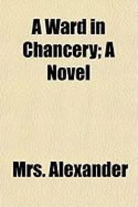Produktbild: A Ward in Chancery; A Novel