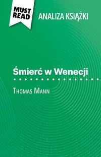 Produktbild: Smierc w Wenecji ksiazka Thomas Mann (Analiza ksiazki)