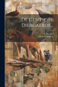 Produktbild: De Gentsche Diergaerde...