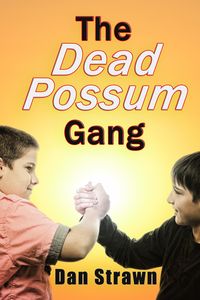 Produktbild: The Dead Possum Gang