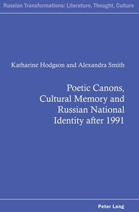 Produktbild: Poetic Canons, Cultural Memory and Russian National Identity after 1991