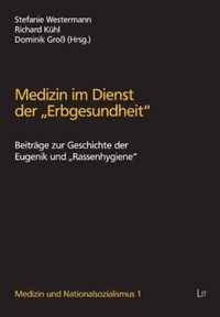 Produktbild: Medizin im Dienst der Erbgesundheit