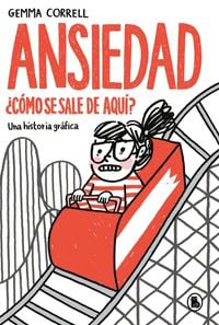 Produktbild: Ansiedad. &iquest;C&oacute;mo Se Sale de Aqu&iacute;?