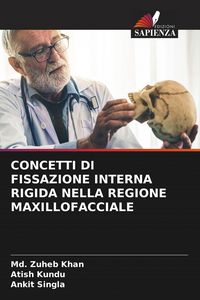 Produktbild: Concetti Di Fissazione Interna Rigida Nella Regione Maxillofacciale