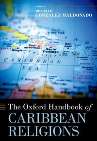 Produktbild: The Oxford Handbook of Caribbean Religions