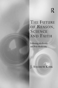 Produktbild: The Future of Reason, Science and Faith