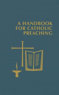 Produktbild: Handbook for Catholic Preaching