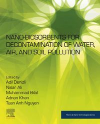 Produktbild: Nano-biosorbents for Decontamination of Water, Air, and Soil Pollution
