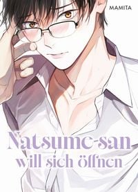 Produktbild: Natsume-san will sich &ouml;ffnen (Natsume-san 01)