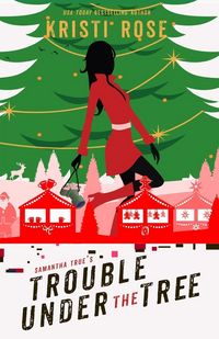 Produktbild: Samantha True's Trouble Under the Tree