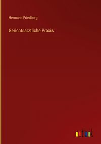 Produktbild: Gerichts&auml;rztliche Praxis